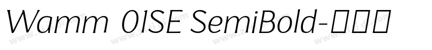 Wamm 01SE SemiBold字体转换